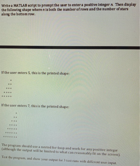 Solved Write a MATLAB script to prompt the user to enter a | Chegg.com