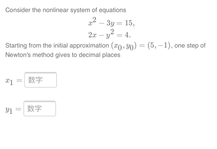 Solved Consider the nonlinear system of equations x2 – 3y = | Chegg.com