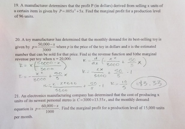 Solved 19. A Manufacturer Determines That The Profit P (in 