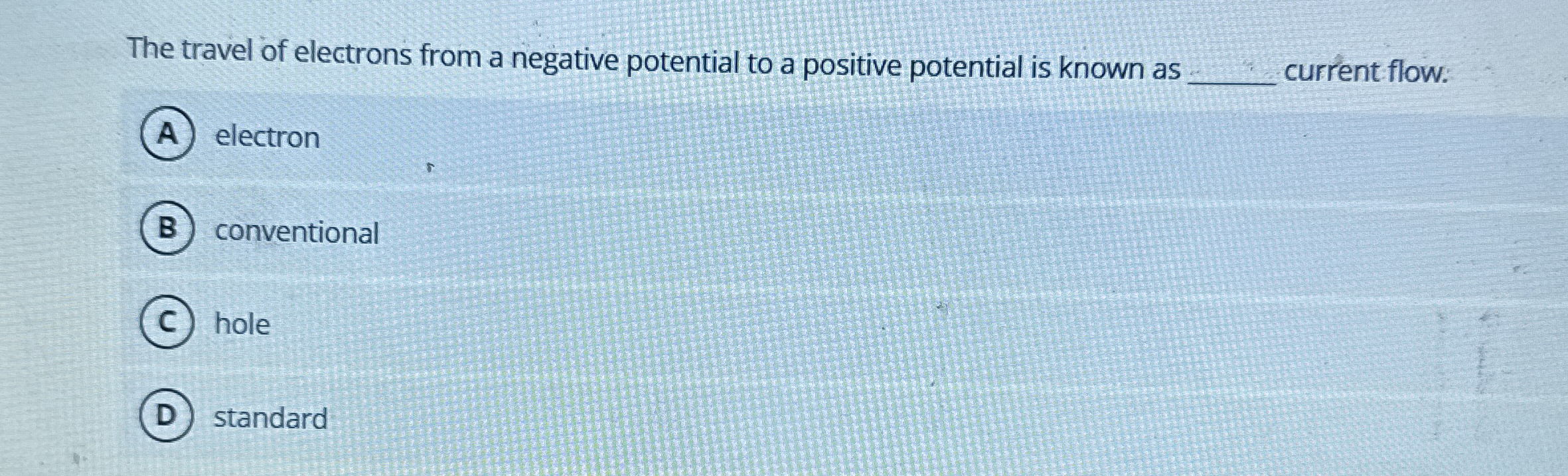 Solved The travel of electrons from a negative potential to | Chegg.com