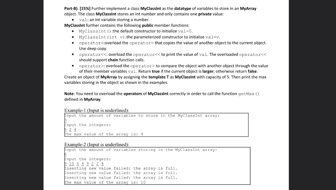 Solved Part-B). [15%] ﻿Further implement a class MyClassInt | Chegg.com
