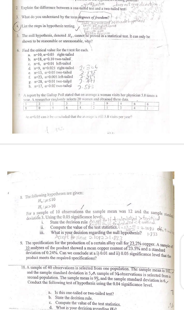 Solved 2 Explain The Difference Between A One Tailed Tes Chegg Com