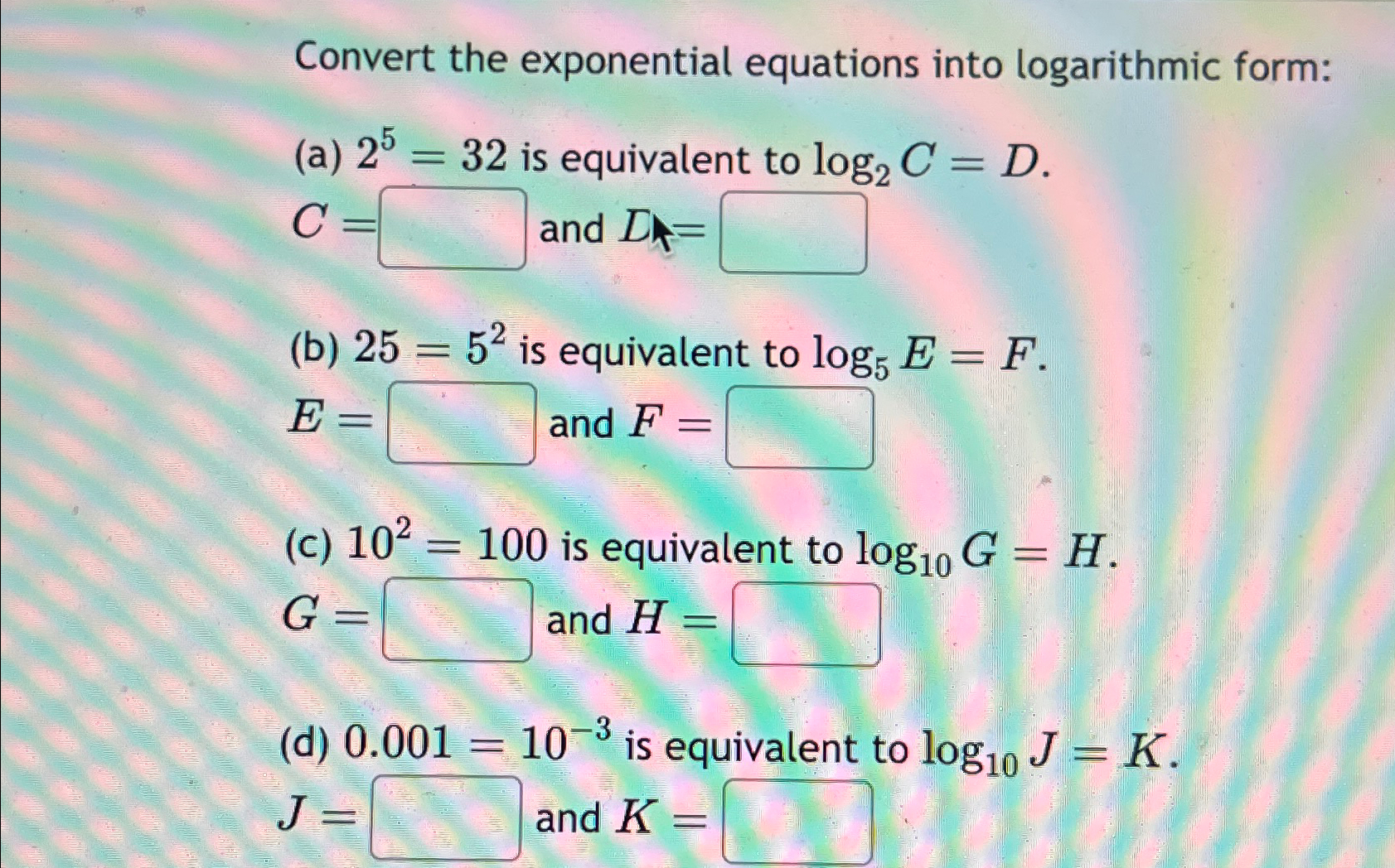 Solved Convert the exponential equations into logarithmic | Chegg.com