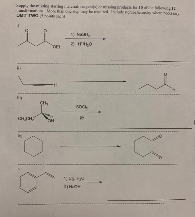 Solved Supply The Missing Starting Material Reagents Or 5104