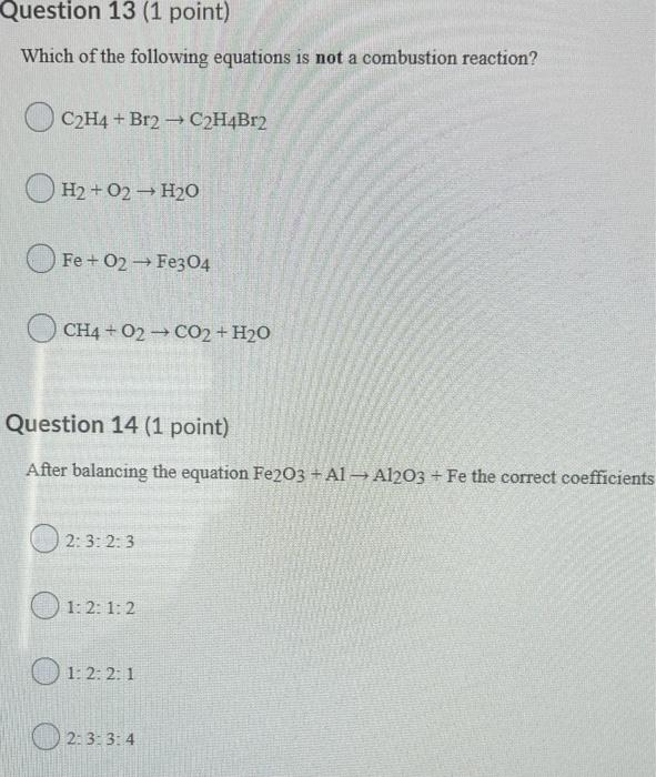 Solved Question 13 1 point Which of the following Chegg