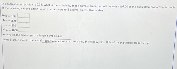 Solved The population proportion is 0.35. What is the | Chegg.com