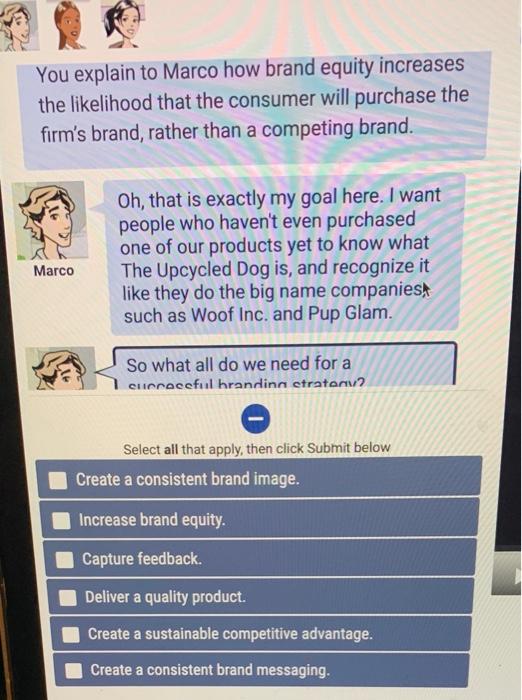Solved You explain to Marco how brand equity increases the | Chegg.com