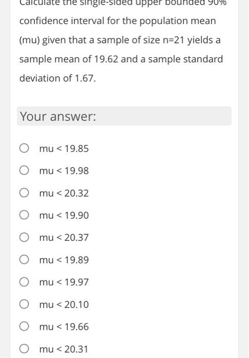 Solved confidence interval for the population mean (mu) | Chegg.com