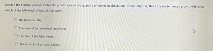 Solved Assume the Federal Reserve triples the growth rate of | Chegg.com