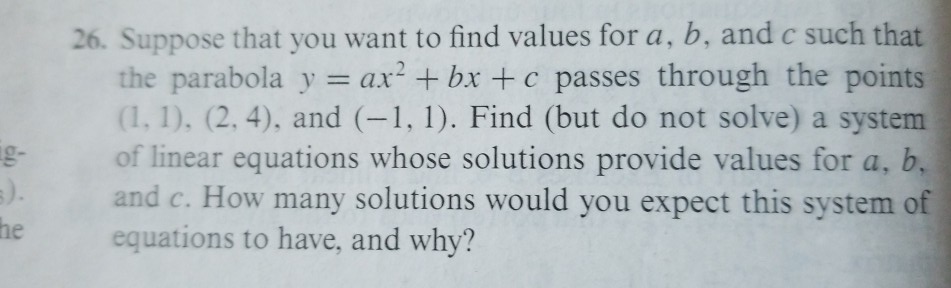 Solved 26. Suppose That You Want To Find Values For A, B, | Chegg.com