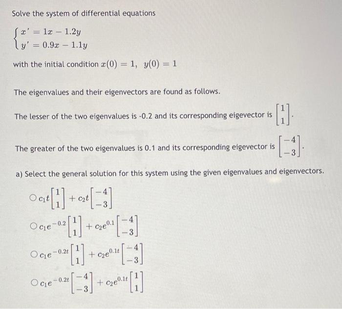 Solved Solve the system of differential equations | Chegg.com