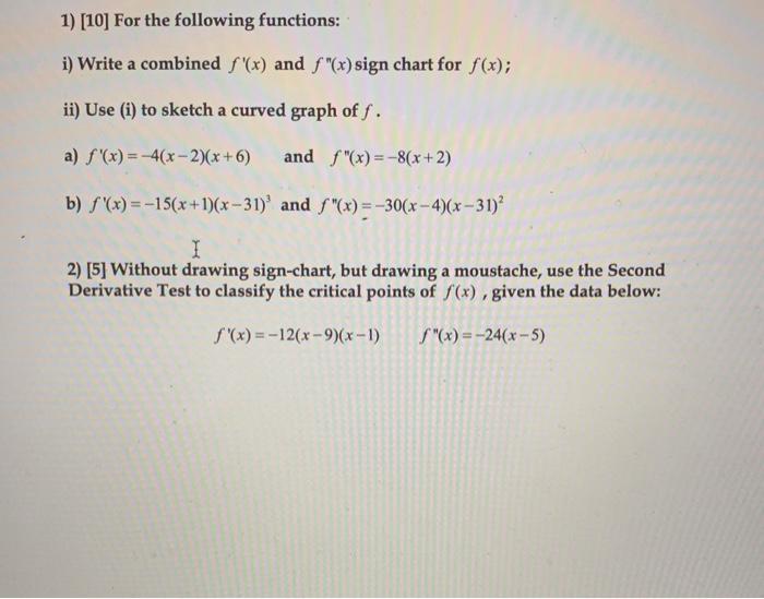 Solved 1) [10] For the following functions: i) Write a | Chegg.com