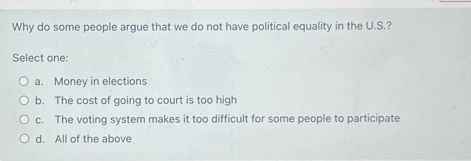 Solved Why do some people argue that we do not have | Chegg.com