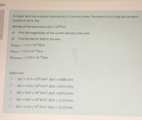 Solved 21 A copper wire has a square cross section 2.3 mm
