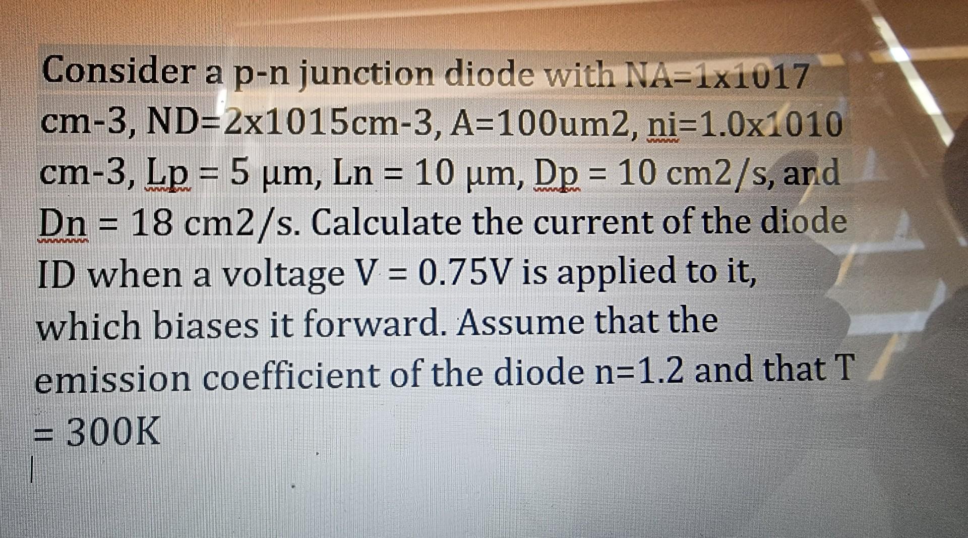 Solved Consider a p-n junction diode with NA=1×1017∘ | Chegg.com