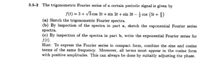 Solved 3.5-2 The trigonometric Fourier series of a certain | Chegg.com
