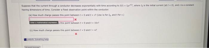 Solved Suppose that the current through a conductor | Chegg.com