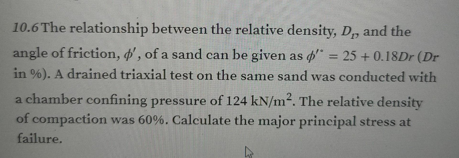 Solved 10.6 The relationship between the relative density, | Chegg.com