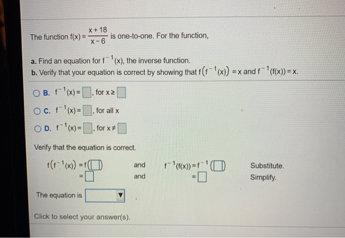 Solved X + 18 The function f(x)= is one-to-one. For the | Chegg.com