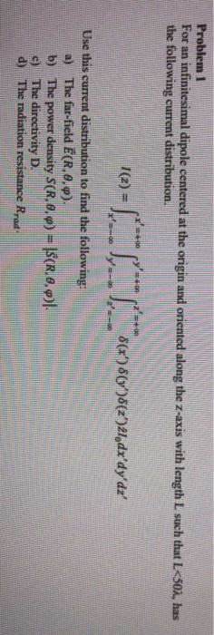 Solved Problem 1 For an infinitesimal dipole centered at the | Chegg.com
