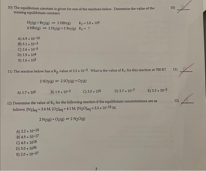 [solved] 10 The Equilibrium Constant Is Given For One Of