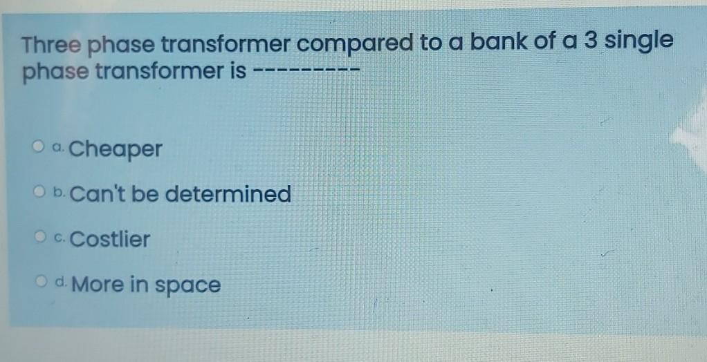 Solved Three Phase Transformer Compared To A Bank Of A 3 | Chegg.com