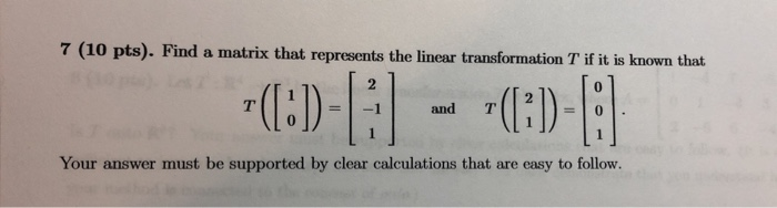 Solved 7 (10 pts). Find a matrix that represents the linear | Chegg.com