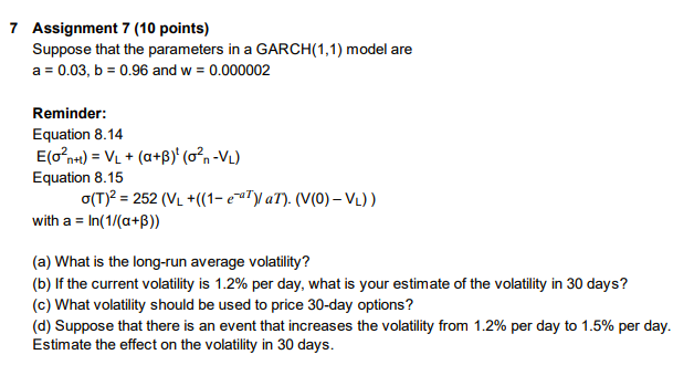 Solved 7 ﻿Assignment 7 (10 ﻿points)Suppose that the | Chegg.com