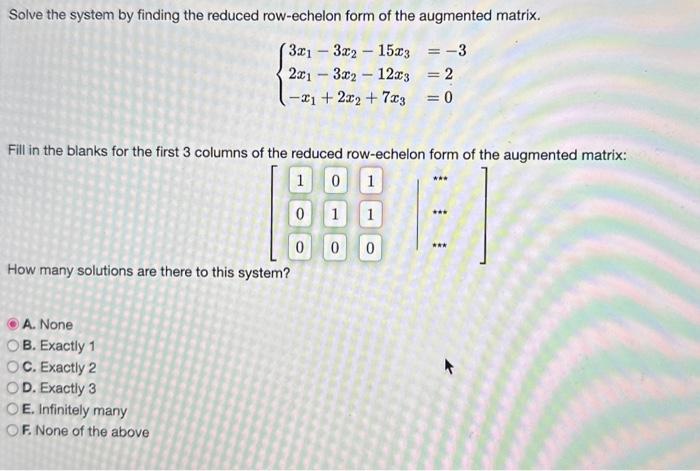 Solved Solve the system by finding the reduced row-echelon | Chegg.com