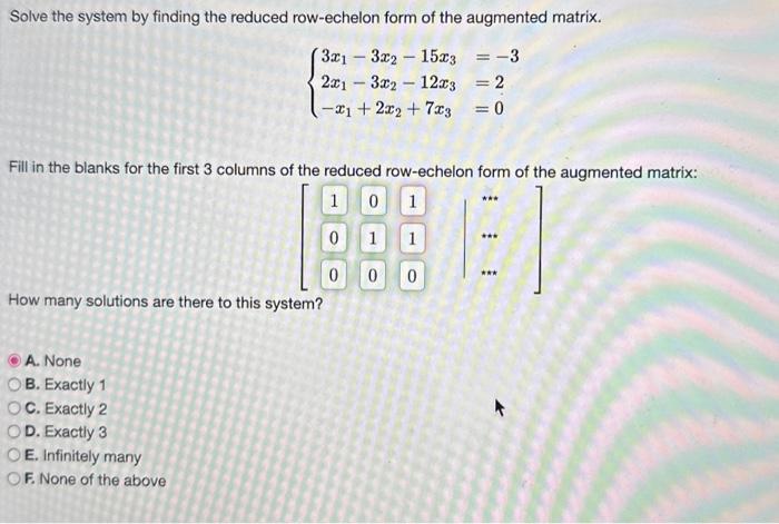 Solved Solve The System By Finding The Reduced Row-echelon | Chegg.com