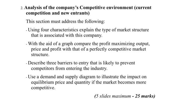 Solved 2. Analysis of the company's Competitive environment | Chegg.com