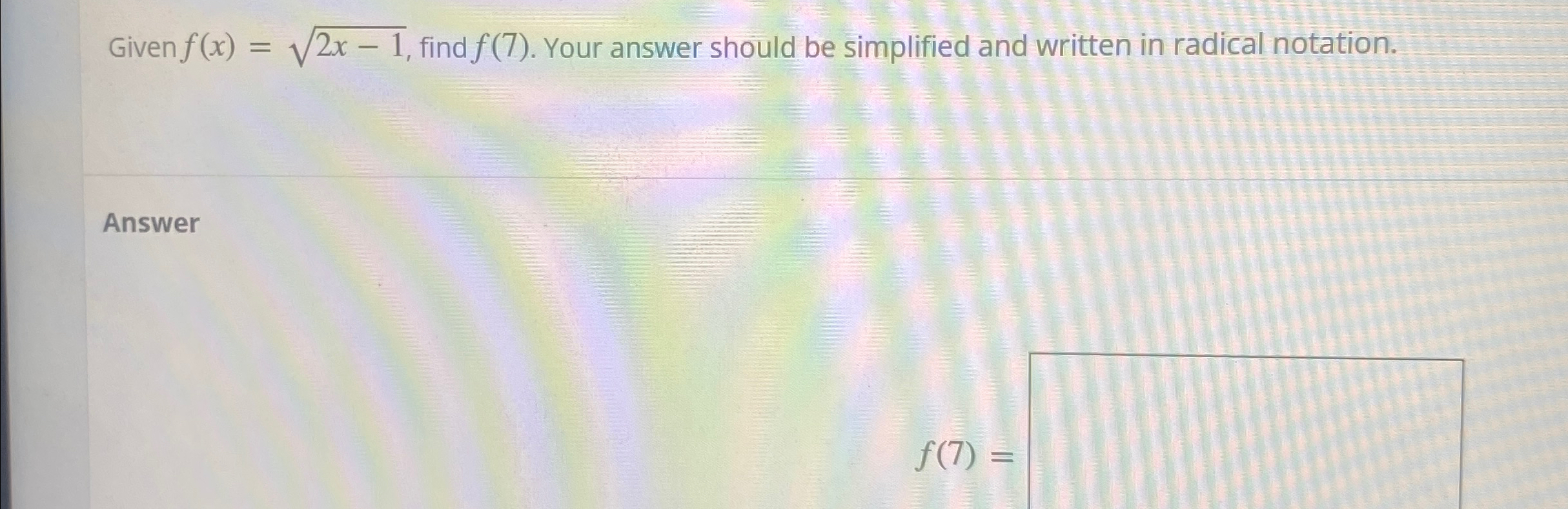 Solved Given f(x)=2x-12, ﻿find f(7). ﻿Your answer should be | Chegg.com