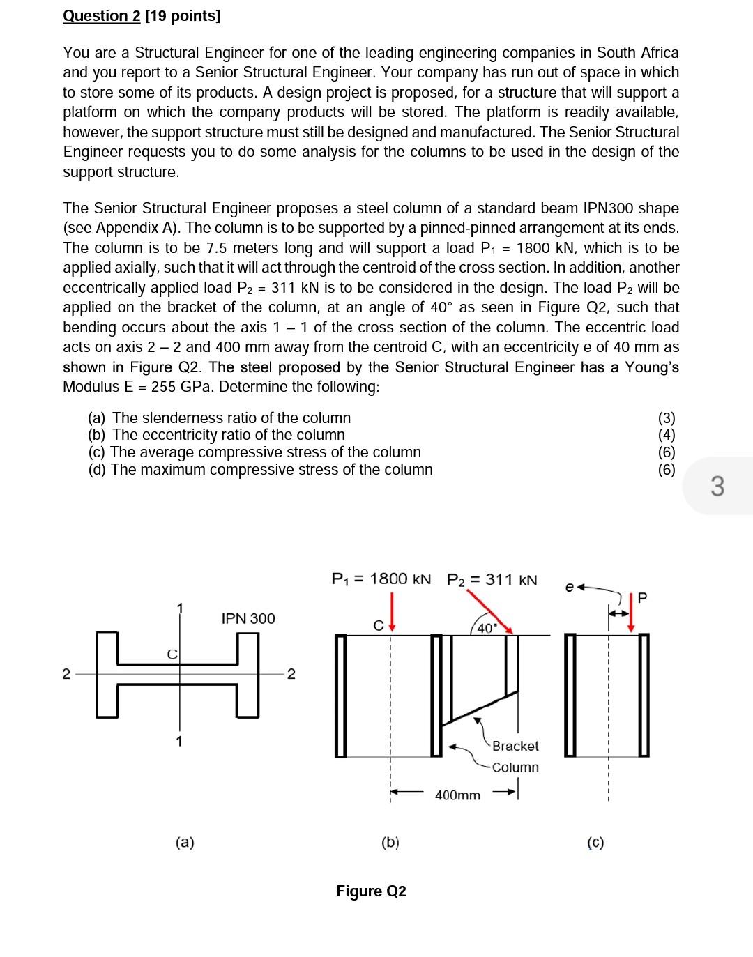 Solved Question 2 19 Points You Are A Structural Engineer Chegg