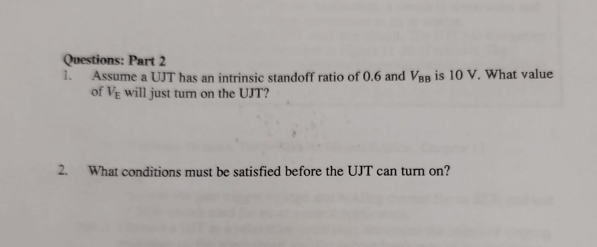 Solved Questions Part 2 1. Assume a UJT has an intrinsic