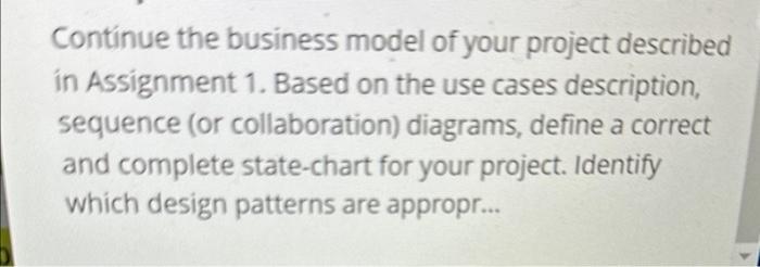 Continue the business model of your project described | Chegg.com