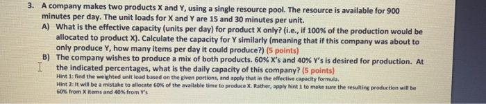 Solved 3. A company makes two products X and Y, using a | Chegg.com