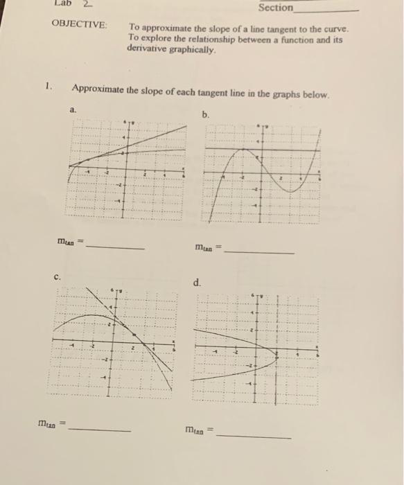 Solved Lab OBJECTIVE: Section To approximate the slope of a | Chegg.com