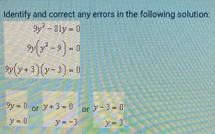 Solved Identify and correct any errors in the following | Chegg.com