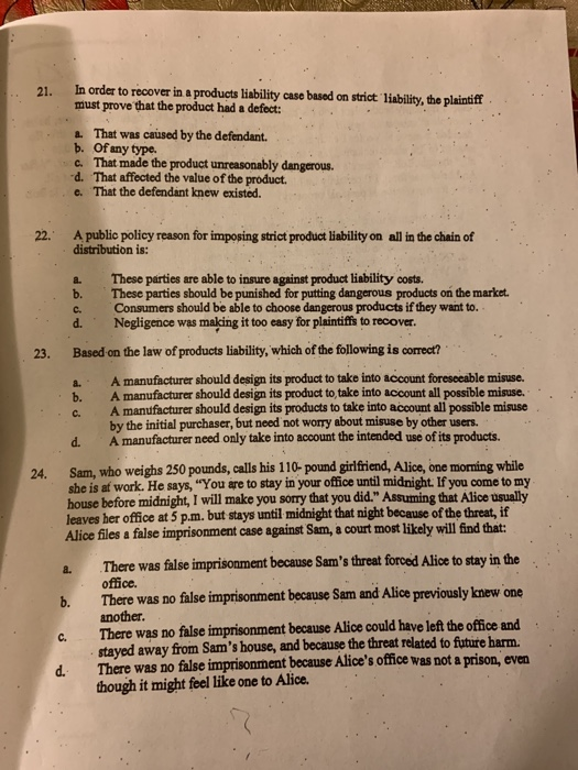 Solved 21. In order to recover in a products liability case | Chegg.com