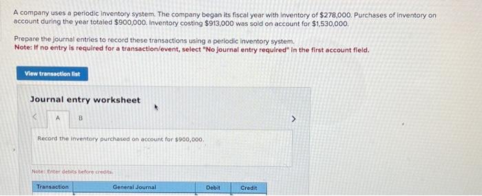 Solved A company uses a periodic inventory system. The | Chegg.com