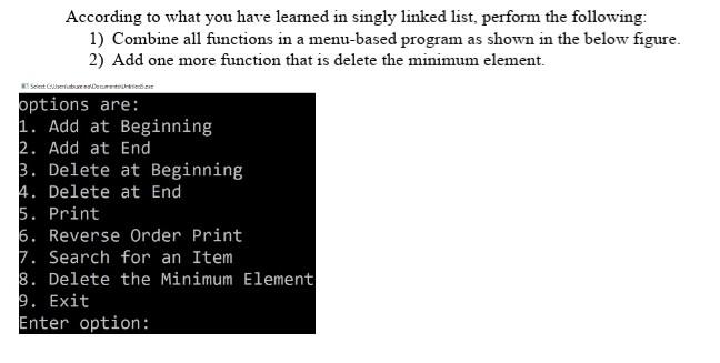 Solved According To What You Have Learned In Singly Linked | Chegg.com