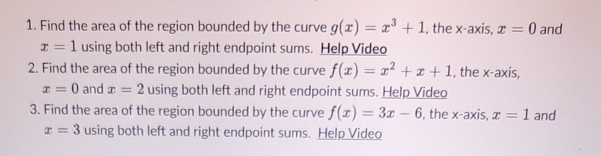 Solved 1. Find the area of the region bounded by the curve | Chegg.com