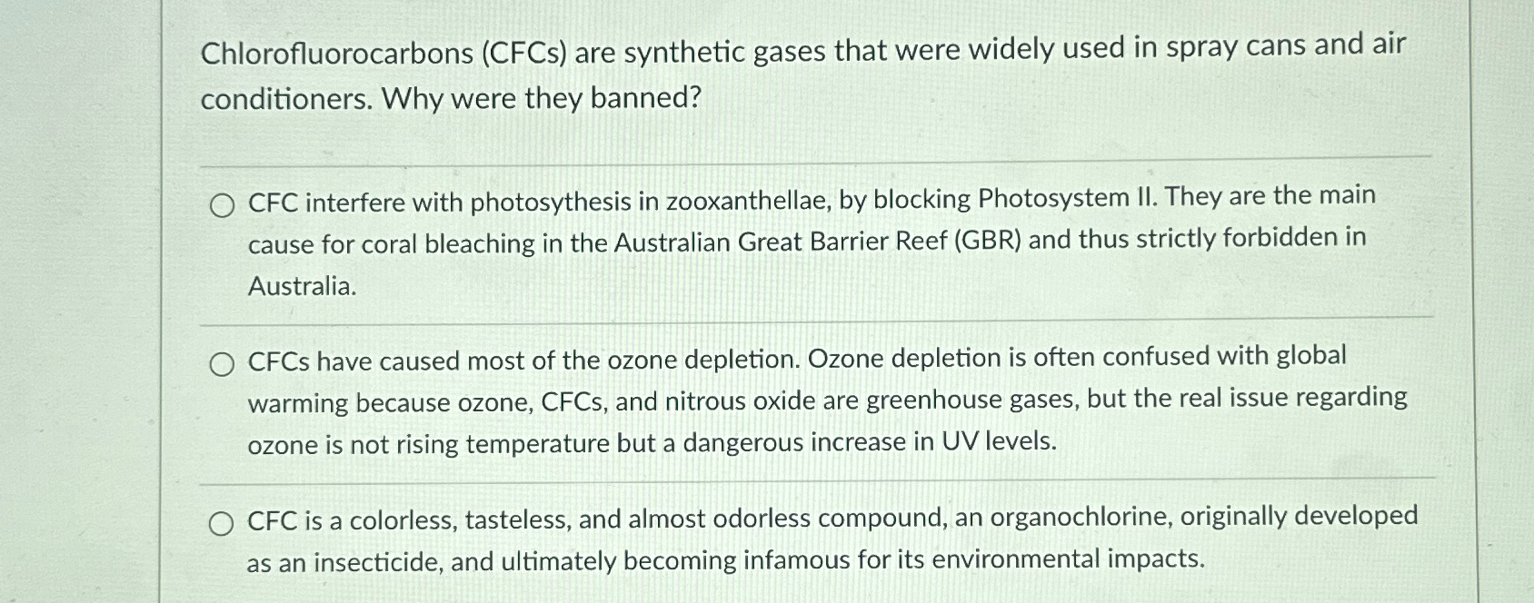 Solved Chlorofluorocarbons (CFCs) ﻿are synthetic gases that | Chegg.com