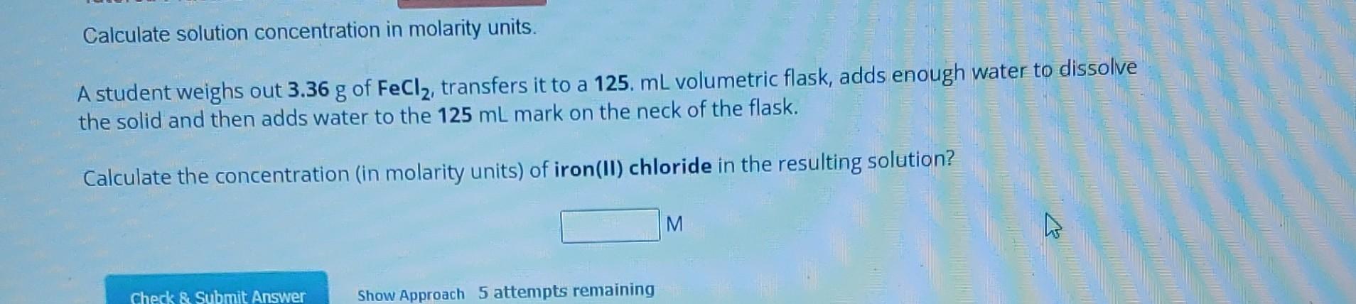 Solved Calculate solution concentration in molarity units. A | Chegg.com