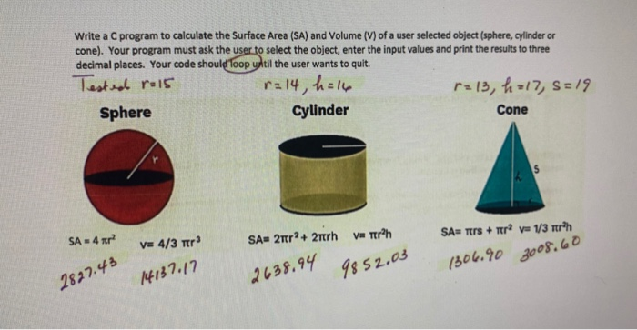 Solved Write a C program to calculate the Surface Area (SA) | Chegg.com