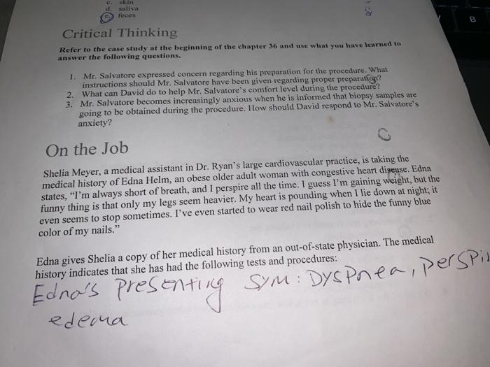 d. Saliva - B Critical Thinking Refer to the case study at the beginning of the chapter 36 and use what you have learned to a