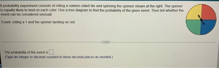 Solved A Probability Experiment Consists Of Rolling A | Chegg.com