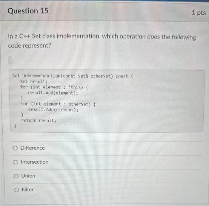 Solved In a C++ Set class implementation, which operation | Chegg.com