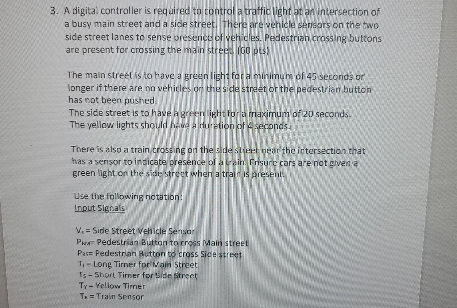 Solved 3. A digital controller is required to control a | Chegg.com