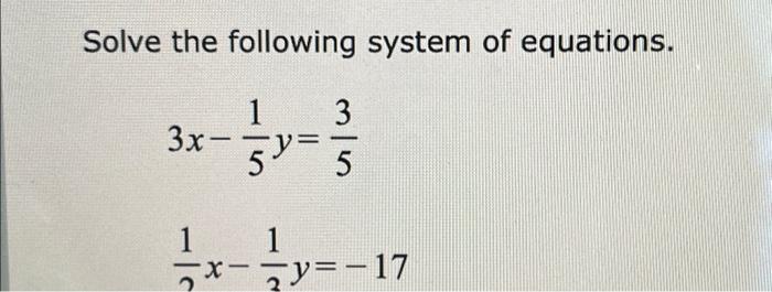 Solved Solve the following system of equations. 1 59= | Chegg.com